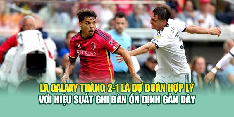 Soi Kèo Bóng Đá Louis City Vs LA Galaxy Từ 28bet28.one 2 LA Galaxy thắng 2-1 là dự đoán hợp lý với hiệu suất ghi bàn ổn định gần đây
