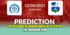 Soi Kèo Bóng Đá Dinamo Minsk Vs FK Slutsk Tại 28bet28.one